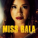 Affiche du film "Miss Bala"