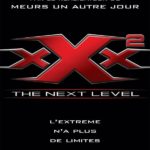 Affiche du film "xXx² : The Next Level"