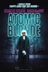 Affiche du film "Atomic Blonde"