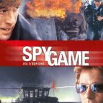 Affiche du film "Spy game, jeu d'espions"