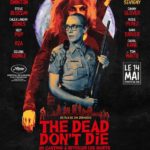 Affiche du film "The Dead Don't Die"