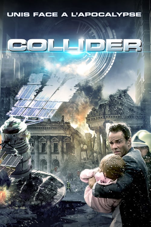 Affiche du film "Collider"