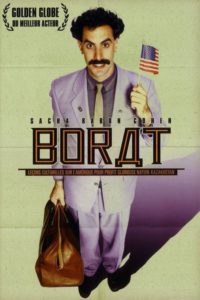 Affiche du film "Borat : Leçons culturelles sur l'Amérique au profit de la glorieuse nation Kazakhstan"
