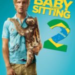 Affiche du film "Babysitting 2"