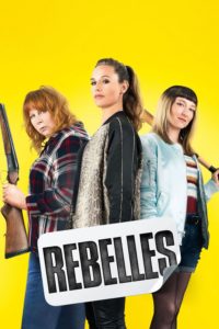 Affiche du film "Rebelles"