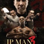 Affiche du film "Ip Man 3"
