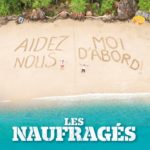 Affiche du film "Les Naufragés"