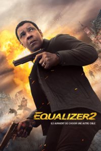 Affiche du film "Equalizer 2"