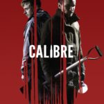 Affiche du film "Calibre"