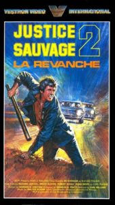 Affiche du film "Justice sauvage 2 - La revanche"