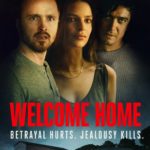 Affiche du film "Welcome Home"