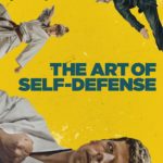 Affiche du film "The Art of Self-Defense"