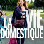 Affiche du film "La Vie domestique"