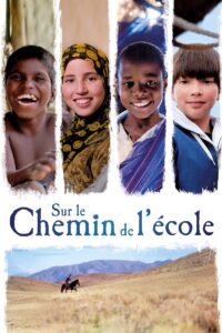 Affiche du film "Sur le chemin de l'école"