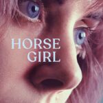 Affiche du film "Horse Girl"