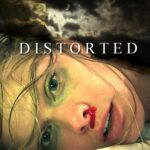 Affiche du film "Distorted"