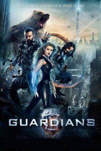 Affiche du film "Guardians"