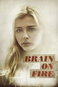 Affiche du film "Brain on Fire"