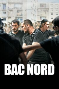 Affiche du film "BAC Nord"