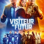 Affiche du film "Le Visiteur du futur"