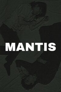 Affiche du film "Mantis"