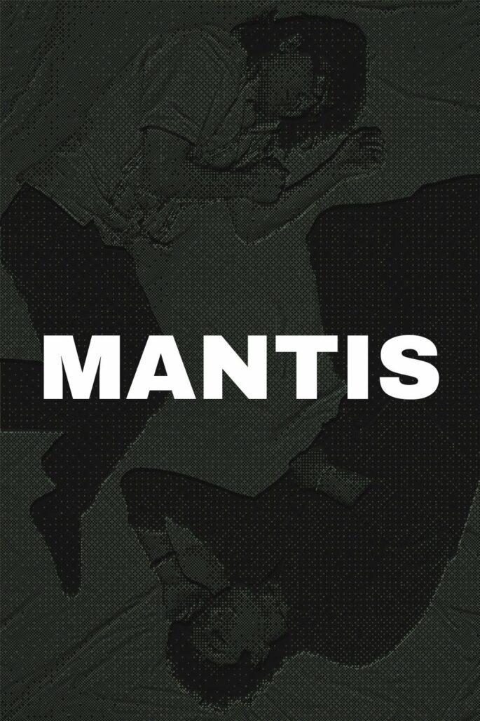 Affiche du film "Mantis"