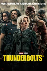 Affiche du film "Thunderbolts*"